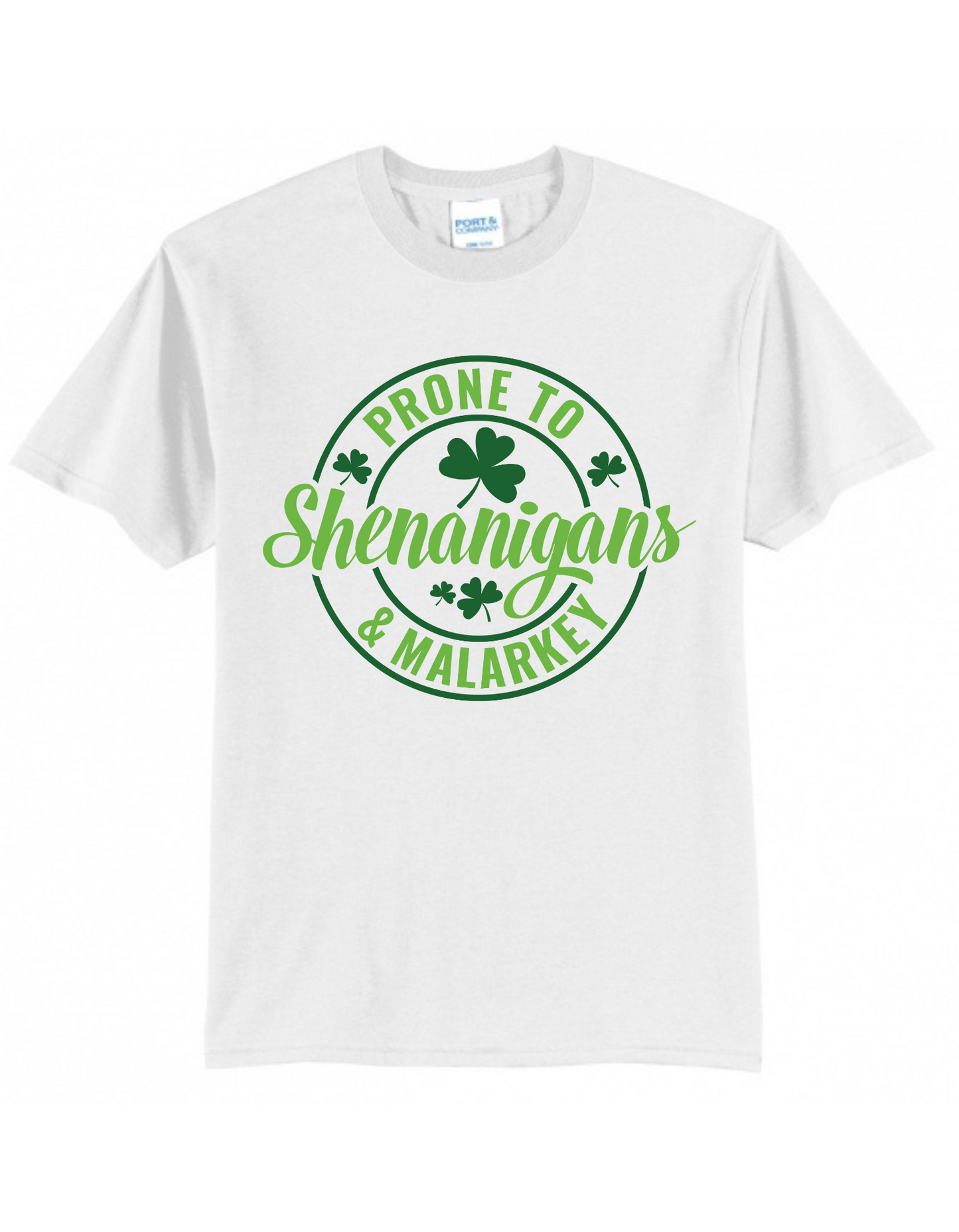 Prone to Shenanigans and Malarkey