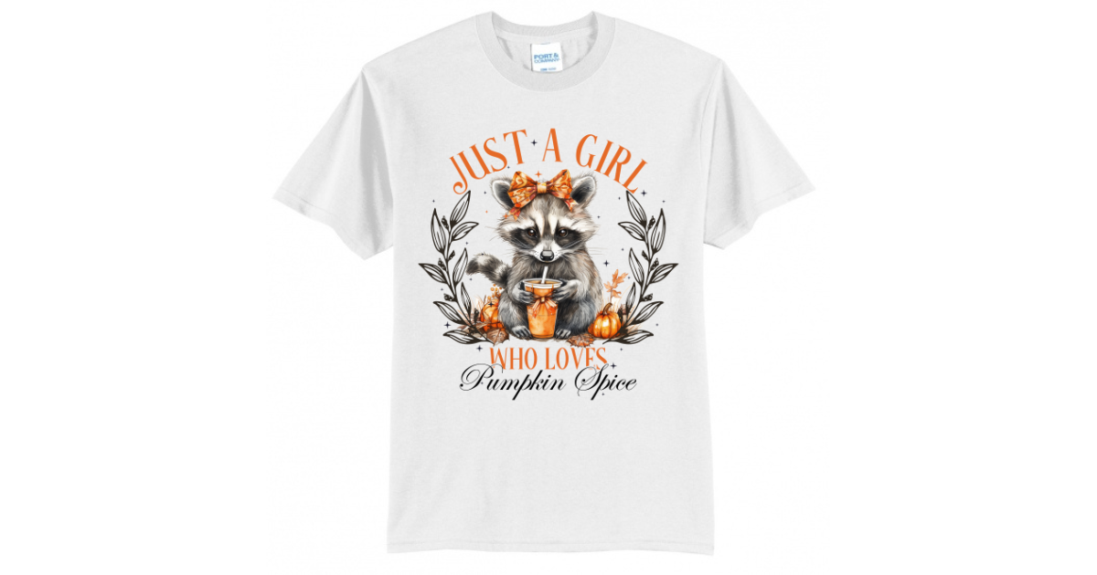 Just A Girl Who Loves Pumpkin Spice Racoon Shirt