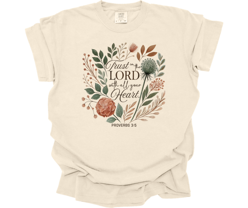 Trust in the Lord with all your Heart