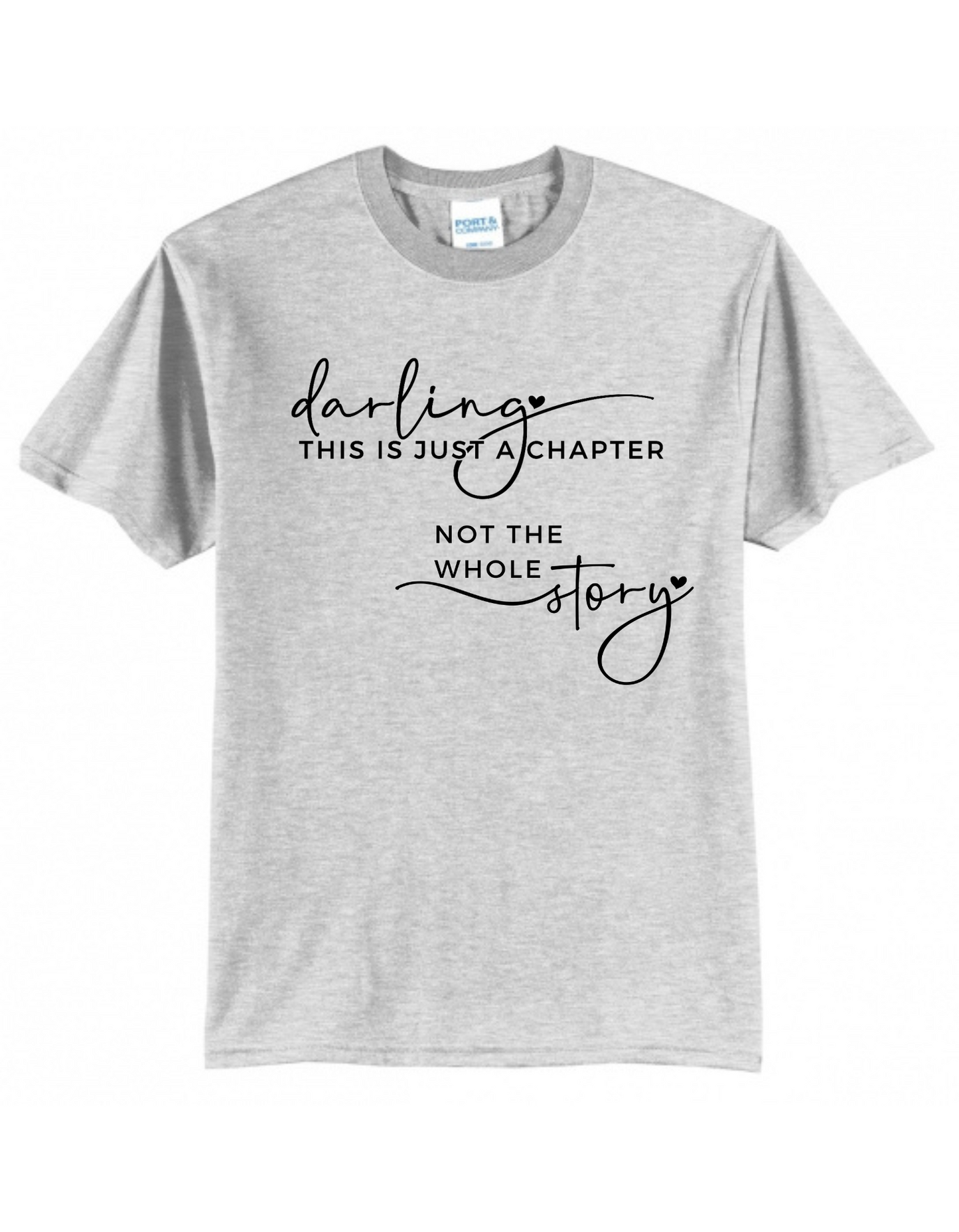 Darling this is just a chapter, not the whole story