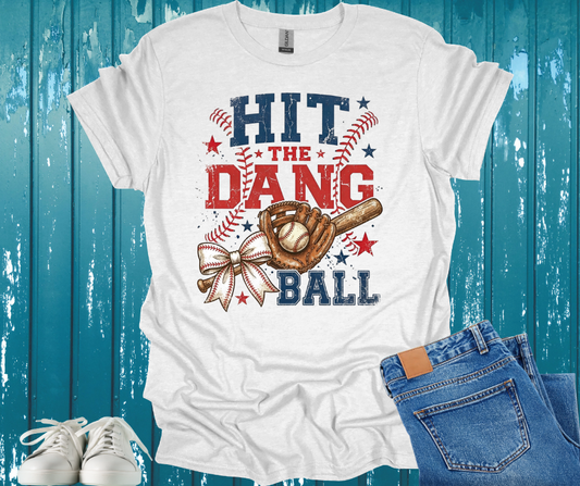 Hit the Dang Ball